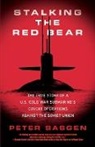 Peter Sasgen, Peter T. Sasgen, PeterT Sasgen - Stalking the Red Bear