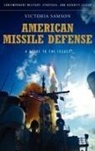 Victoria Samson - American Missile Defense