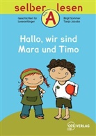 Birgit Sommer, Tanja Jacobs - Hallo, wir sind Mara und Timo