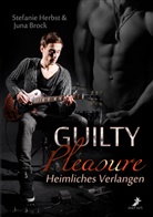 Broc, Juna Brock, Herbst, Stefani Herbst, Stefanie Herbst - Guilty Pleasure