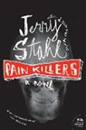 Jerry Stahl - Pain Killers