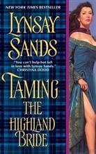 Lynsay Sands, Sands Lynsay - Taming the Highland Bride