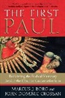 Marcus J Borg, Marcus J. Borg, Marcus J./ Crossan Borg, John Dominic Crossan - The First Paul