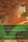 Gioconda Belli, Gioconda Belli - Infinity in the Palm of Her Hand
