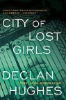 Declan Hughes - City of Lost Girls