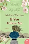 Malena Watrous, Watrous Malena - If You Follow Me