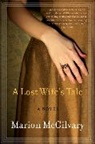 Marion McGilvary - A Lost Wife's Tale