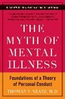 Thomas S. Szasz, Szasz Thomas S. - The Myth of Mental Illness