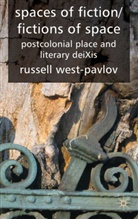 R West-Pavlov, R. West-Pavlov, Russell West-Pavlov - Spaces of Fiction/fictions of Space