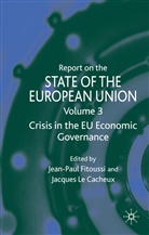 Jean-Paul Le Cacheux Fitoussi, FITOUSSI JEAN PAUL CACHEUX JACQ, Kenneth A Loparo, J Le Cacheux, J. Le Cacheux, J Fitoussi... - Report on the State of the European Union