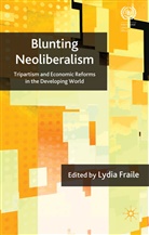 Lydia Fraile, FRAILE LYDIA, Fraile, L Fraile, L. Fraile, Lydia Fraile - Blunting Neo-Liberalism