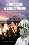 Naveed Sheikh, Naveed S. Sheikh - Saudi State, Wahhabi World