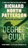Richard N Patterson, Richard North Patterson - Degree of Guilt