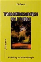 Eric Berne, Heinrich Hagehülsmann - Transaktionsanalyse der Intuition