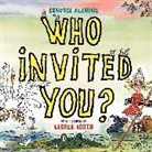 Candace Fleming, Candace/ Booth Fleming, Fleming Candace, George Booth, Booth George - Who Invited You?