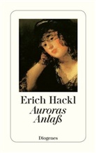 Erich Hackl - Auroras Anlaß