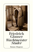 Friedrich Glauser, Friedrich Charles Glauser - Wachtmeister Studer