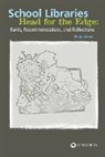 Doug Johnson, Doug A. Johnson, Douglas A Johnson, Douglas A. Johnson, Johnson Douglas A. - School Libraries Head for the Edge