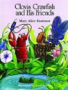 Mary Alice Fontenot, Mary Alice/ Graves Fontenot, Keith Graves - Clovis Crawfish and His Friends