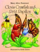 Mary Alice Fontenot, Mary Alice/ Graves Fontenot, Keith Graves - Clovis Crawfish and Petit Papillon