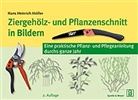 Hans H Möller, Hans H. Möller, Hans Heinrich Möller - Ziergehölz- und Pflanzenschnitt in Bildern