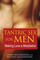 Diana Richardson, Michael Richardson - Tantric Sex for Men
