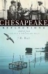 J H Hall, J. H. Hall - Chesapeake Reflections