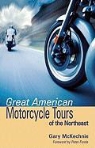 Gary Mckechnie - Great American Motorcycle Tours of the Northeast