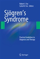 Carla Fox, Carla M. Fox, Robert I. Fox, Rober I Fox, Robert I Fox, M Fox... - Sjögren's Syndrome