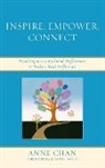 Anne Chan - Inspire, Empower, Connect