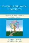 Anne Chan - Inspire, Empower, Connect