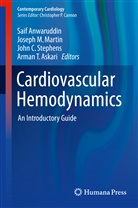 Anwaruddi, Saif Anwaruddin, Arman T. Askari, John C Stephens et al, Stephens et al, Michael D. Faulx... - Cardiovascular Hemodynamics