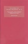 Jan Ross, Thomas Traherne, Jan Ross - The Works of Thomas Traherne IV - Church`s Year-Book, A Serious and athetical Contemplation of the Mercies of GOD, (M
