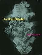 Glenn Adamson, Adamson Glenn, Glenn Adamson - The Craft Reader