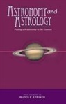 Rudolf Steiner, Margaret Jonas - Astronomy and Astrology