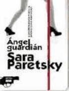 Sara Paretsky - Ángel guardián : detective Victoria Warshawski