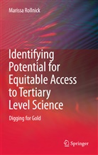 Marissa Rollnick - Identifying Potential for Equitable Access to Tertiary Level Science