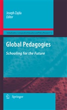 Josep Zajda, Joseph Zajda - Global Pedagogies