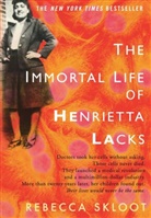Rebecca Skloot - The Immortal Life of Henrietta Lacks