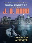 J. D. Robb - Imitation in Death