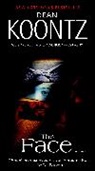 Dean Koontz, Dean R. Koontz - The Face