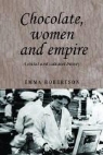 Emma Robertson, Robertson Emma - Chocolate, Women and Empire