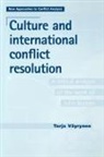 Tarja Vayrynen, Patrick Williams - Culture and International Conflict Resolution