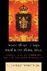 L Joseph Hebert, L Joseph Jr Hebert, L. Hebert, L. Joseph Hebert, L. Joseph Jr. Hebert, L. Joseph Hebert Jr... - More Than Kings and Less Than Men