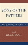 Erik Root, Erik S Root, Erik S. Root, Root Erik S. - Sons of the Fathers