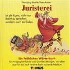 Petra Kaster, Hansjör Staehle, Hansjörg Staehle - Juristerei