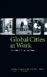 Kavita Datta, Datta Kavita, Jara Evans, Yara Evans, Evans Yara, Joanna Herbert... - Global Cities At Work