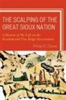 Philip Davis, Philip E. Davis - The Scalping of the Great Sioux Nation