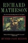 Richard Matheson - Hunted Past Reason