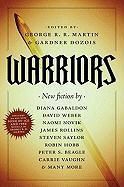 Gardner Dozois, George R. R. Martin - Warriors